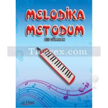 Melodika Metodum | Elif Gümrah