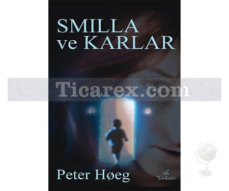 Smilla ve Karlar | Peter Hoeg - Resim 1