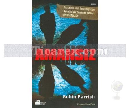 Amansız | Robin Parrish - Resim 1