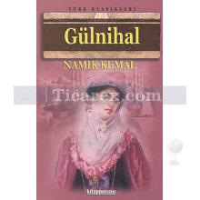 Gülnihal | Namık Kemal