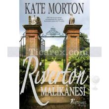 Riverton Malikanesi | Kate Morton