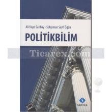 Politikbilim | Ali Yaşar Sarıbay, Süleyman Seyfi Öğün