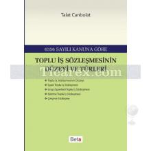 toplu_is_sozlesmesinin_duzeyi_ve_turleri