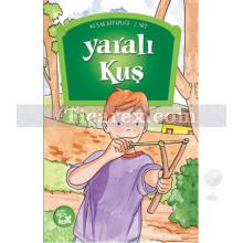 Yaralı Kuş | Kolektif