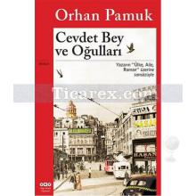 Cevdet Bey ve Oğulları | Orhan Pamuk