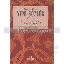 Arapça - Türkçe Yeni Sözlük | İlyas Karslı