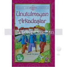 unutulmayan_arkadaslar