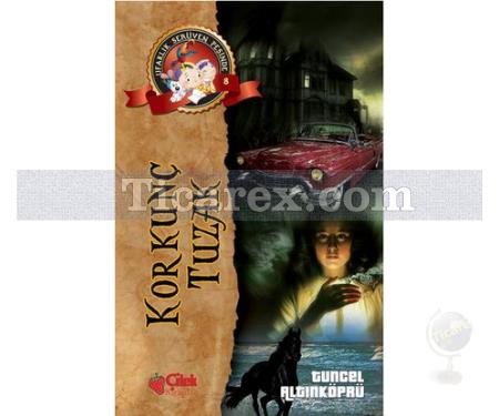Korkunç Tuzak | Ufaklık Serüven Peşinde 8 | Tuncel Altınköprü - Resim 1