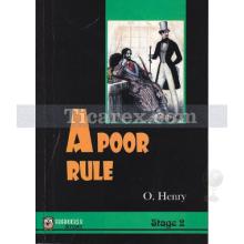 A Poor Rule (Stage 2) | O. Henry (William Sydney Porter)
