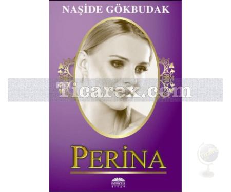Perina | Naşide Gökbudak - Resim 1