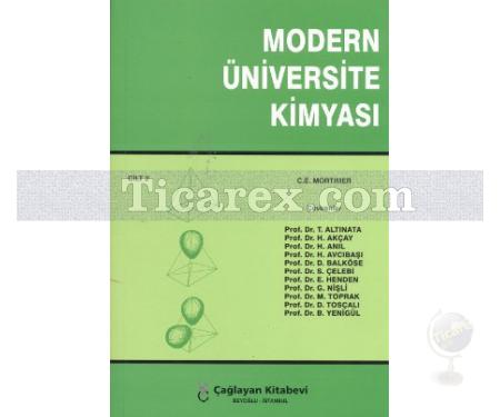 Modern Üniversite Kimyası Cilt: 2 | C. E. Mortimer - Resim 1