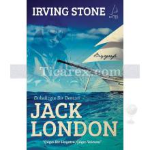 Doludizgin Bir Denizci Jack London | Irving Stone