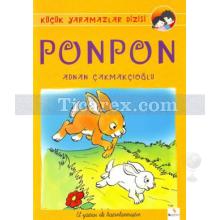 Ponpon | El Yazısı İle | A. Adnan Çakmakçıoğlu