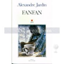 Fanfan | Alexandre Jardin