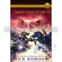 Olimpos Kahramanları - Athena'nın İşareti | Rick Riordan