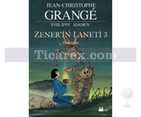 Zener'in Laneti 3 - Tokamak | Jean-Christophe Grange, Philippe Adamov - Resim 1