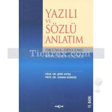 Yazılı ve Sözlü Anlatım | Osman Gündüz, Şerif Aktaş