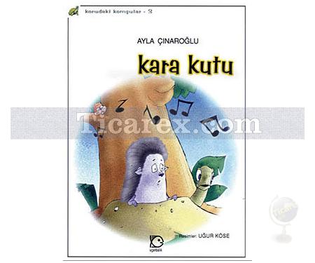 Kara Kutu | Ayla Çınaroğlu - Resim 1