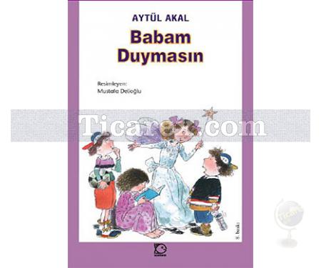 Babam Duymasın | Aytül Akal - Resim 1