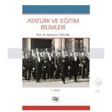 Atatürk ve Eğitim Bilimleri | Mahmut Tezcan