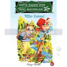Katie Kazoo'nun Okul Maceraları 6 - Bilim Kampı | Nancy Krulik