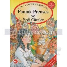 Pamuk Prenses ve Yedi Cüceler | Bitişik Eğik El Yazısı İle | Grimm Kardeşler ( Jacob Grimm / Wilhelm Grimm )