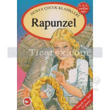 Rapunzel | Bitişik Eğik El Yazısı İle | Grimm Kardeşler ( Jacob Grimm / Wilhelm Grimm )