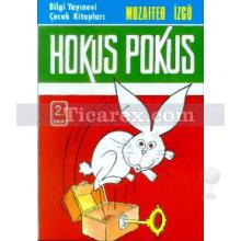 Hokus Pokus | Muzaffer İzgü