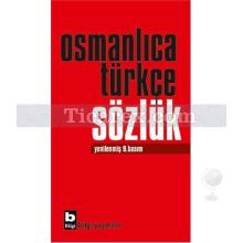 Osmanlıca Türkçe Sözlük | Kolektif