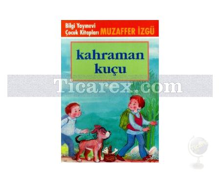 Kahraman Kuçu | Muzaffer İzgü - Resim 1