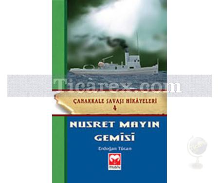Nusret Mayın Gemisi | Erdoğan Tücan - Resim 1