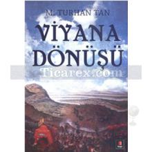 Viyana Dönüşü | M. Turhan Tan