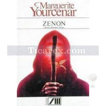 Zenon | Marguerite Yourcenar