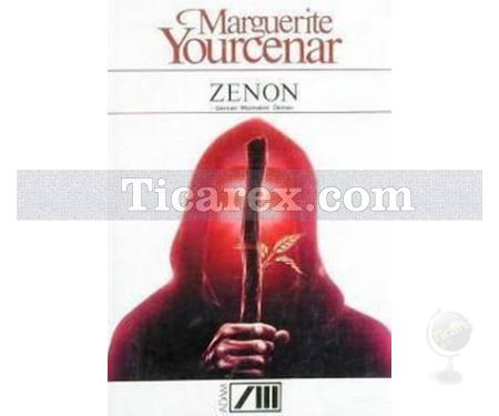 Zenon | Marguerite Yourcenar - Resim 1