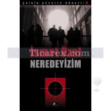 Neredeyizim | Şairin Devriye Nöbeti - 3 | İsmet Özel