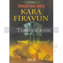 Kara Firavun | Christian Jacq