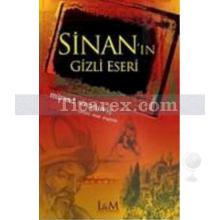 Sinan'ın Gizli Eseri | Mirsad Sinanoviç