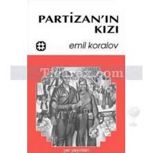 Partizanın Kızı | Emil Koralov