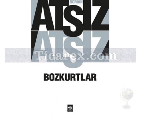 Bozkurtlar | Hüseyin Nihal Atsız - Resim 1