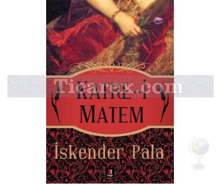 Katre-i Matem | İskender Pala - Resim 1