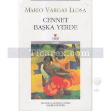 Cennet Başka Yerde | Mario Vargas Llosa