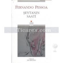 Şeytanın Saati | Fernando Pessoa