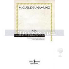 Sis | (Ciltli) | Miguel de Unamuno