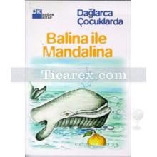 Balina ile Mandalina | Fazıl Hüsnü Dağlarca