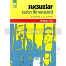 Suçsuzlar Sacco ile Vanzetti | Howard Fast