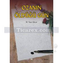 ozanin_oldugu_gun