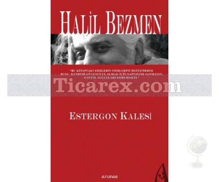 Estergon Kalesi | Halil Bezmen - Resim 1