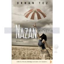 Nazan | Orhan Tez