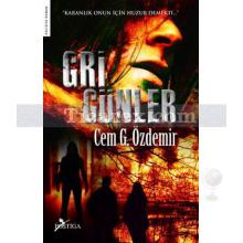 Gri Günler | Cem Özdemir