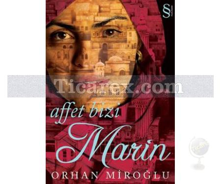 Affet Bizi Marin | Orhan Miroğlu - Resim 1
